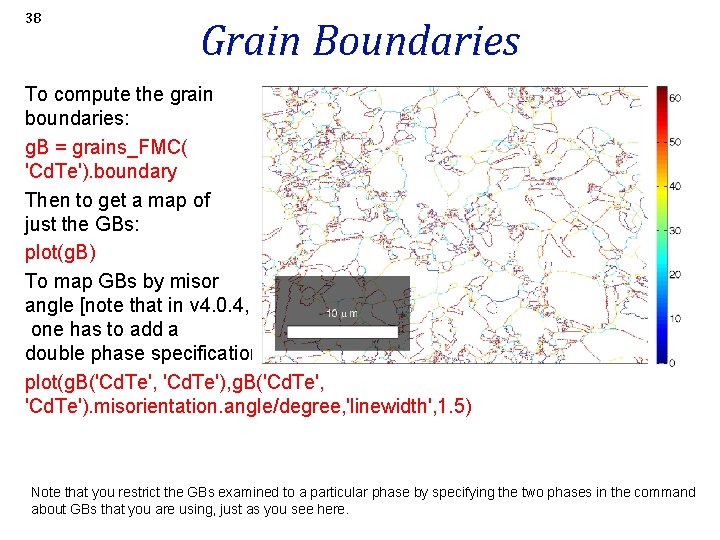 38 Grain Boundaries To compute the grain boundaries: g. B = grains_FMC( 'Cd. Te').