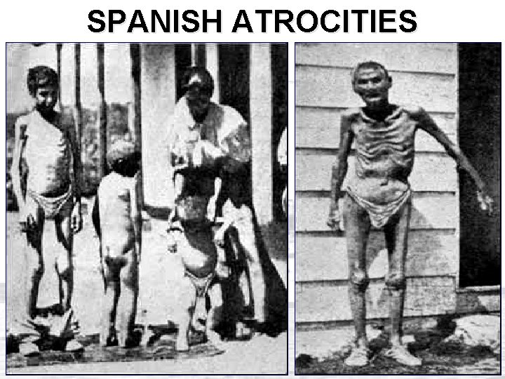 SPANISH ATROCITIES 