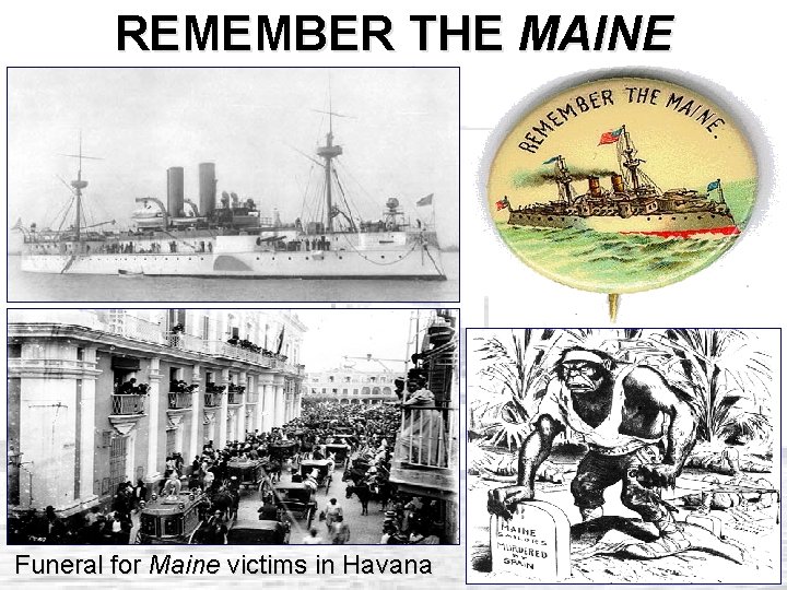 REMEMBER THE MAINE Funeral for Maine victims in Havana 