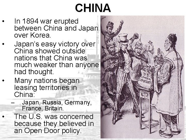 CHINA • • • In 1894 war erupted between China and Japan over Korea.