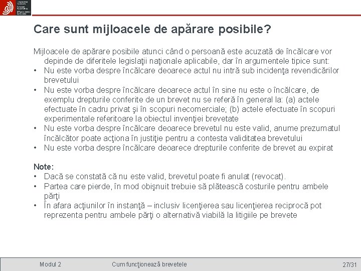 Care sunt mijloacele de apărare posibile? Mijloacele de apărare posibile atunci când o persoană