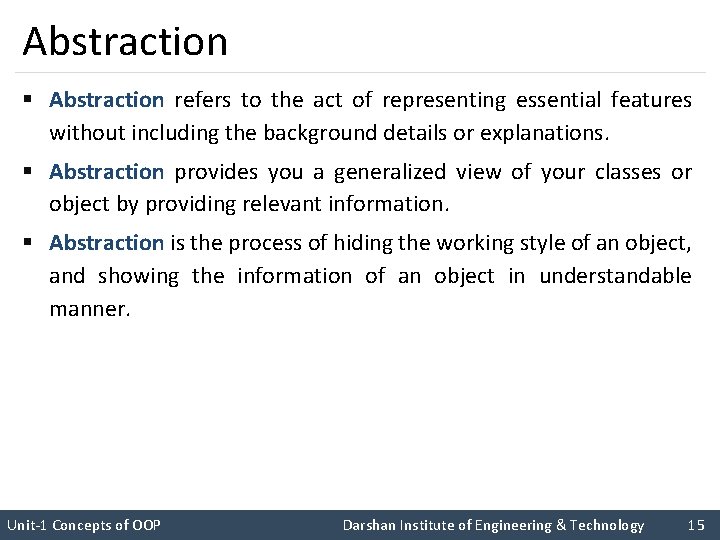 Abstraction § Abstraction refers to the act of representing essential features without including the