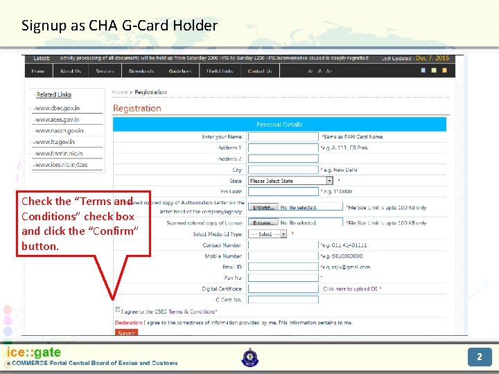Signup as CHA G-Card Holder Trade Partners Check the “Terms and Conditions” check box