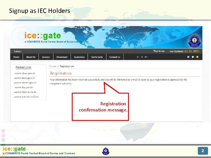 Signup as IEC Holders Trade Partners Registration confirmation message. 2 