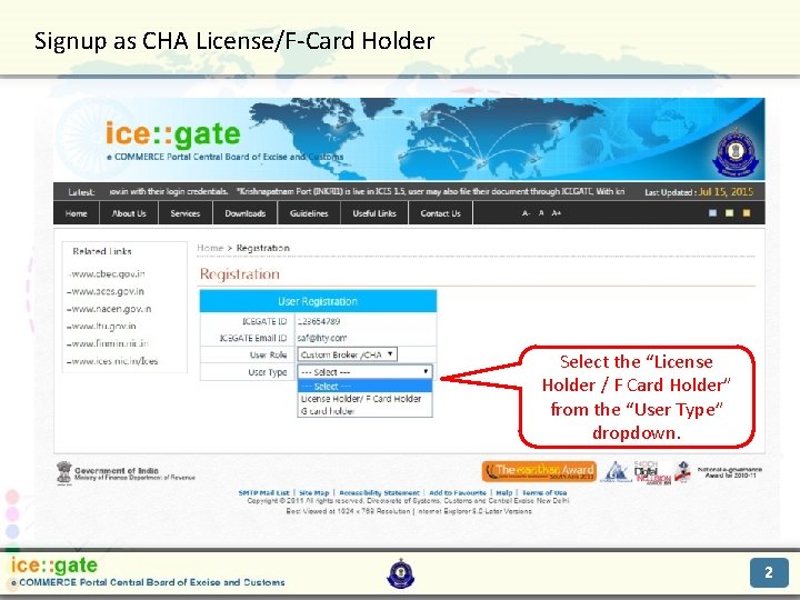 Signup as CHA License/F-Card Holder Trade Partners Select the “License Holder / F Card