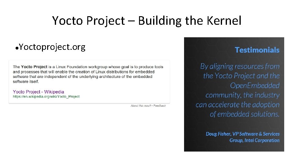 Yocto Project – Building the Kernel Yoctoproject. org 