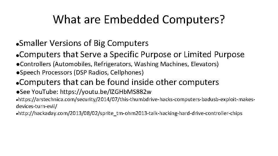 What are Embedded Computers? Smaller Versions of Big Computers that Serve a Specific Purpose