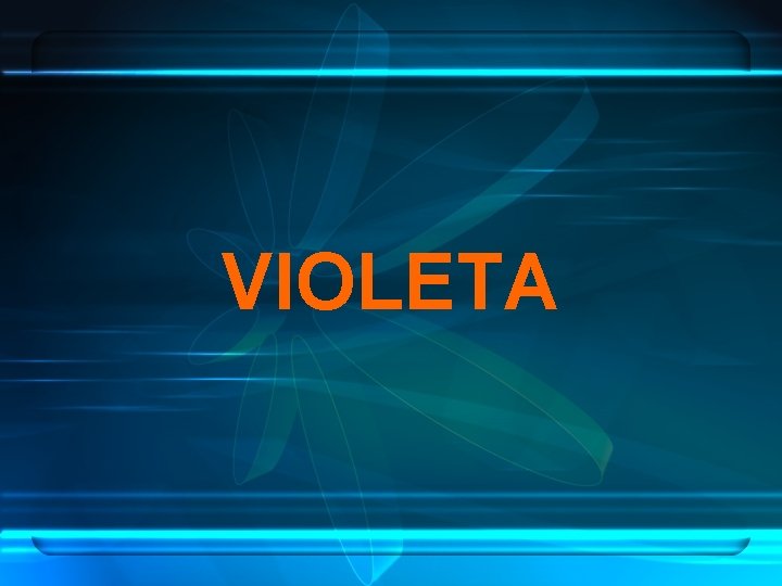 VIOLETA 