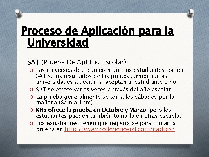 Proceso de Aplicación para la Universidad SAT (Prueba De Aptitud Escolar) O Las universidades