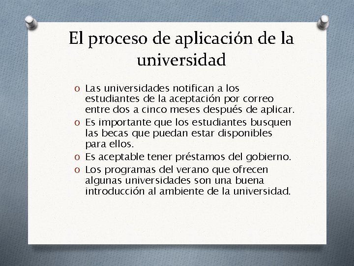 El proceso de aplicación de la universidad O Las universidades notifican a los estudiantes