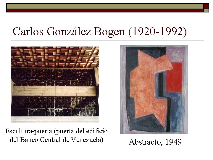 Carlos González Bogen (1920 -1992) Escultura-puerta (puerta del edificio del Banco Central de Venezuela)