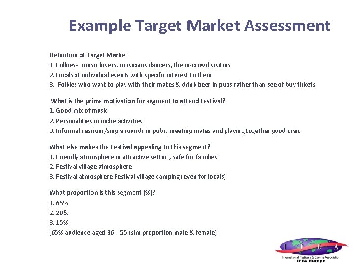 Example Target Market Assessment Definition of Target Market 1 Folkies - music lovers, musicians