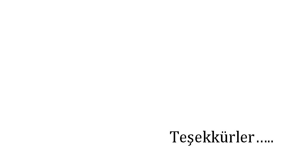 Teşekkürler…. . 