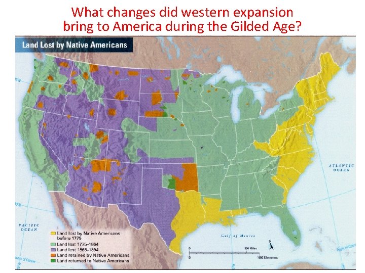 What changes did western expansion bring to America during the Gilded Age? 