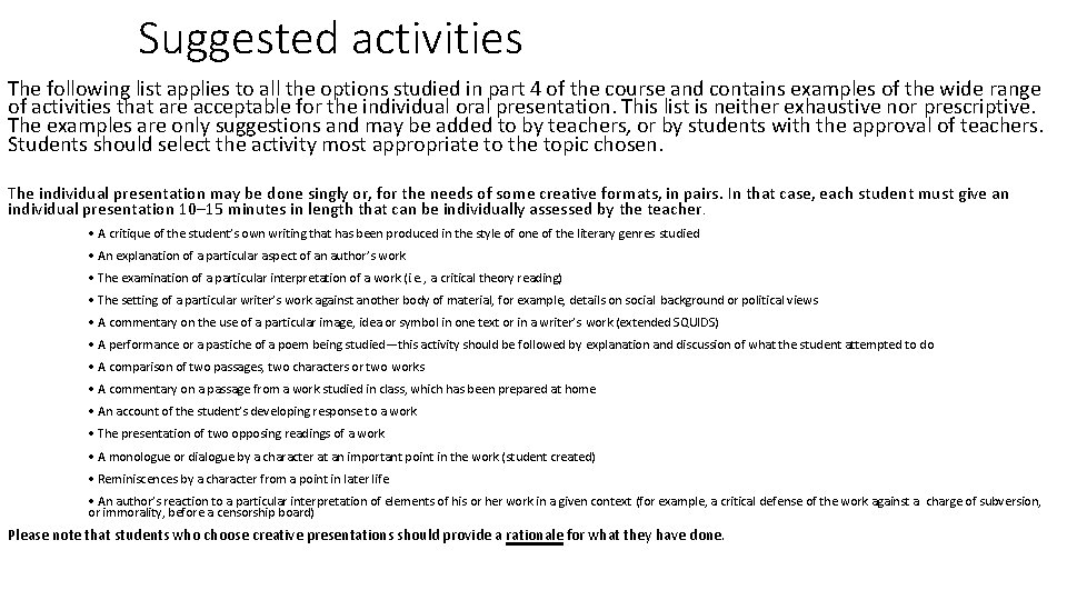 Suggested activities The following list applies to all the options studied in part 4