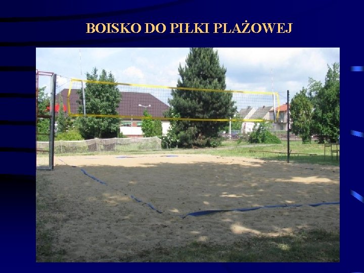 BOISKO DO PIŁKI PLAŻOWEJ 