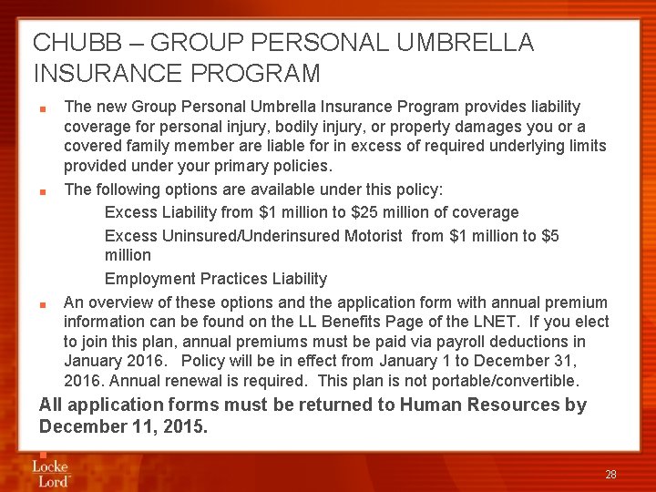 CHUBB – GROUP PERSONAL UMBRELLA INSURANCE PROGRAM ■ ■ ■ The new Group Personal