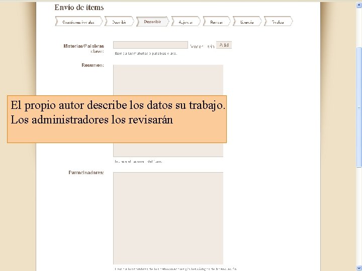 El propio autor describe los datos su trabajo. Los administradores los revisarán 