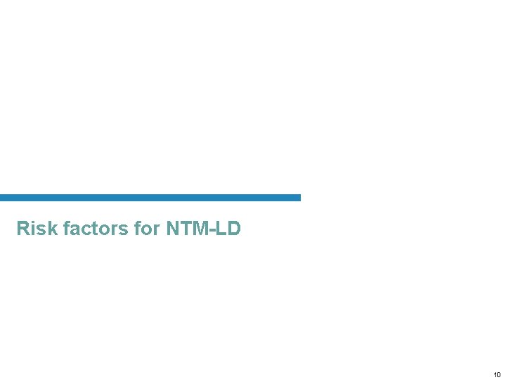 Risk factors for NTM-LD NP-FR-00023 10 