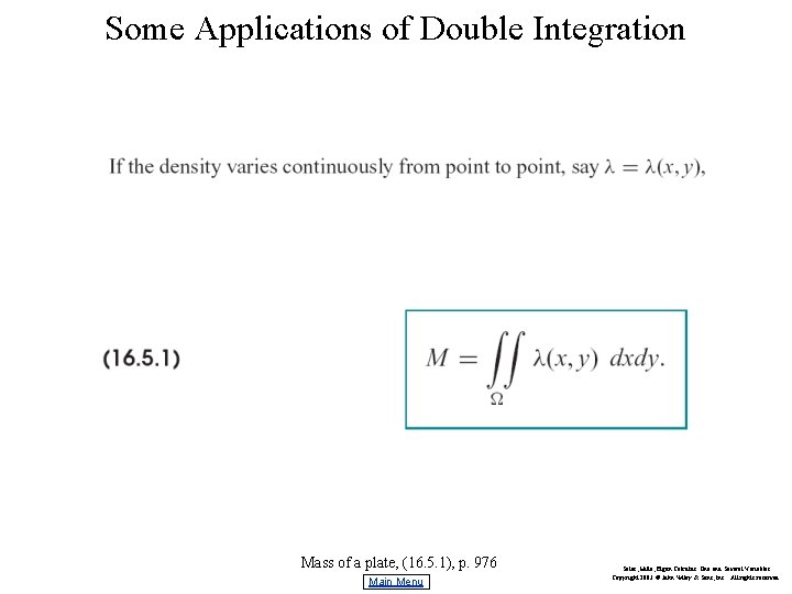 Some Applications of Double Integration Mass of a plate, (16. 5. 1), p. 976