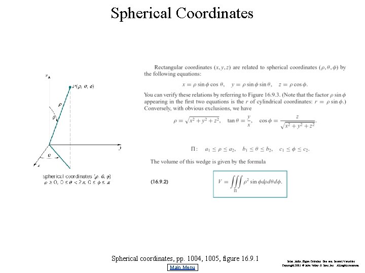 Spherical Coordinates Spherical coordinates, pp. 1004, 1005, figure 16. 9. 1 Main Menu Salas,