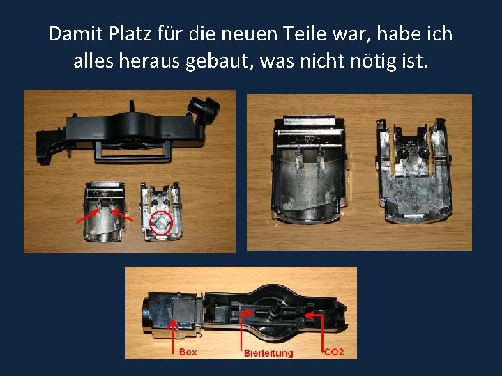 Damit Platz für die neuen Teile war, habe ich alles heraus gebaut, was nicht