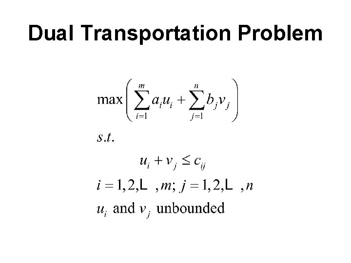 Dual Transportation Problem 
