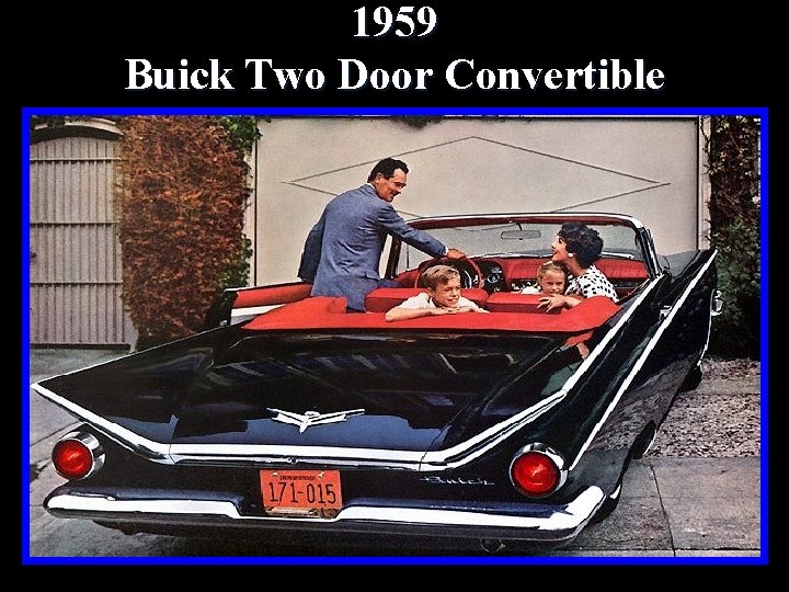 1959 Buick Two Door Convertible 