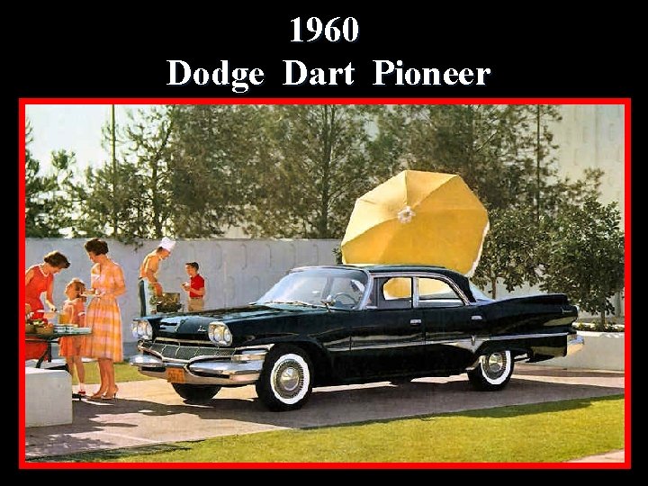 1960 Dodge Dart Pioneer 