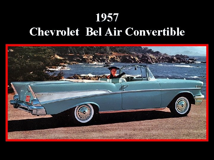 1957 Chevrolet Bel Air Convertible 