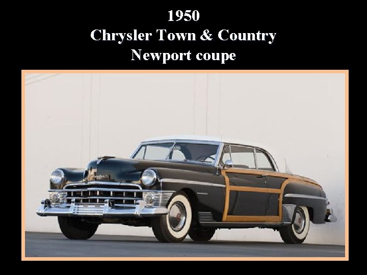 1950 Chrysler Town & Country Newport coupe 