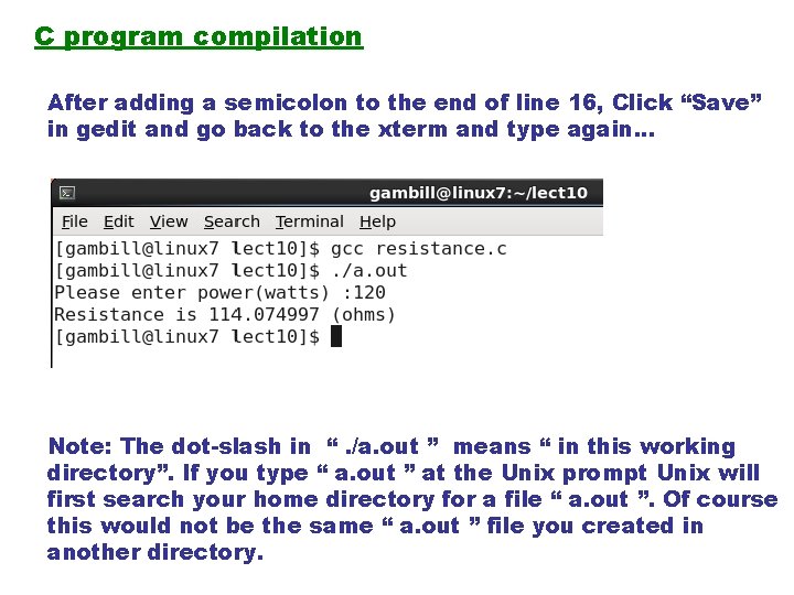 C program compilation After adding a semicolon to the end of line 16, Click