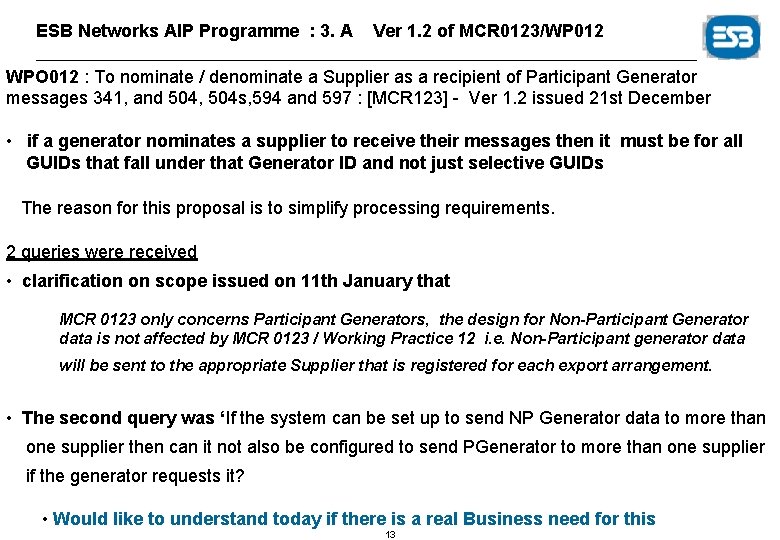 ESB Networks AIP Programme : 3. A Ver 1. 2 of MCR 0123/WP 012