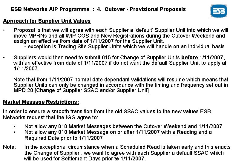 ESB Networks AIP Programme : 4. Cutover - Provisional Proposals Approach for Supplier Unit