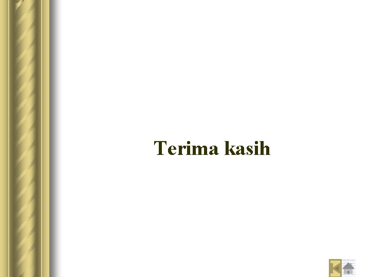 Terima kasih 