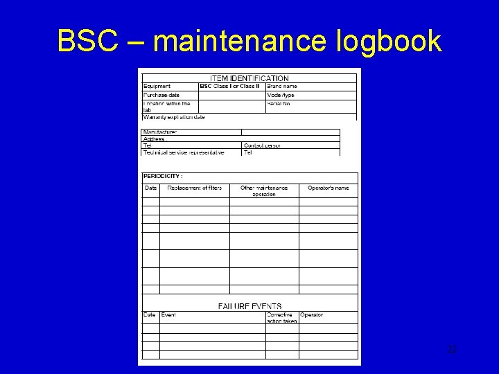 BSC – maintenance logbook 22 BSC – maintenance logbook 22