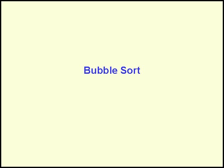 Bubble Sort 