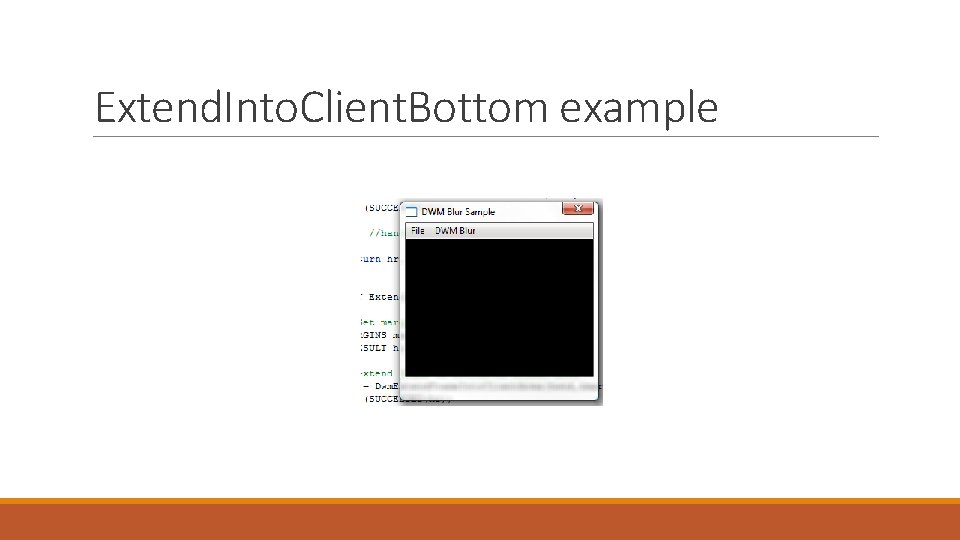 Extend. Into. Client. Bottom example 