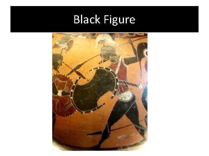 Black Figure 