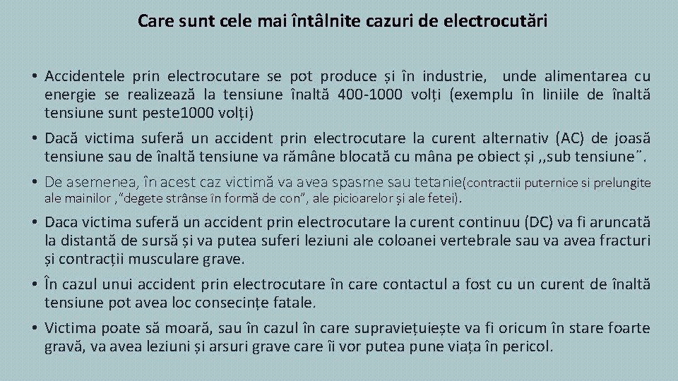 Care sunt cele mai întâlnite cazuri de electrocutări • Accidentele prin electrocutare se pot