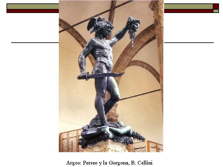 Argos: Perseo y la Gorgona, B. Cellini 