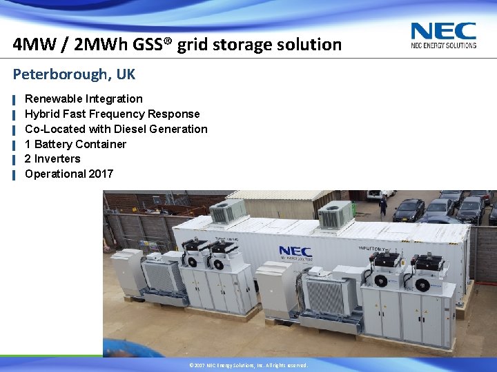 4 MW / 2 MWh GSS® grid storage solution Peterborough, UK ▌ ▌ ▌