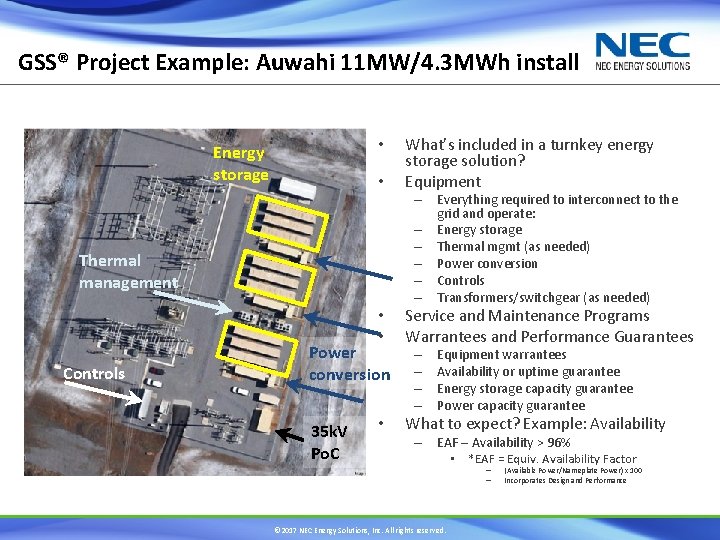 GSS® Project Example: Auwahi 11 MW/4. 3 MWh install • Energy storage • –