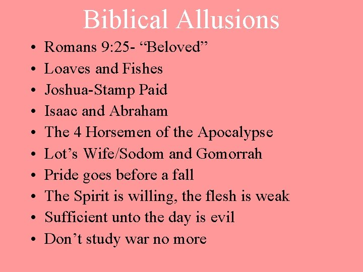 Biblical Allusions • • • Romans 9: 25 - “Beloved” Loaves and Fishes Joshua-Stamp