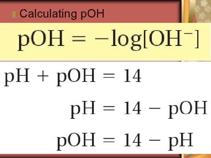19. 2 Calculating p. OH 