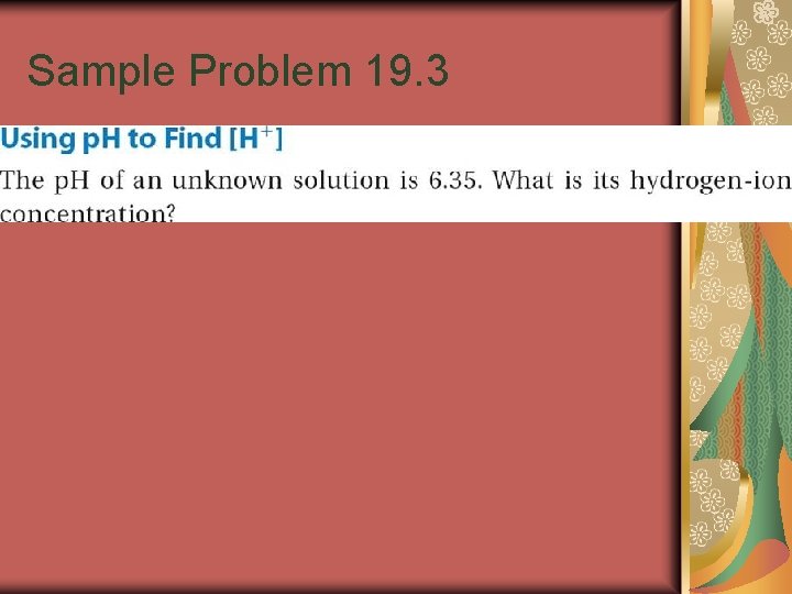 Sample Problem 19. 3 
