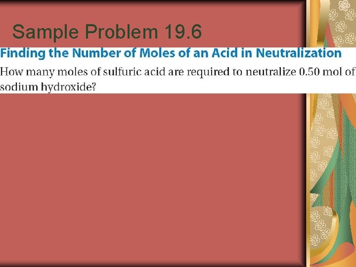 Sample Problem 19. 6 