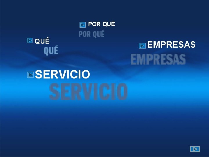 POR QUÉ SERVICIO EMPRESAS 