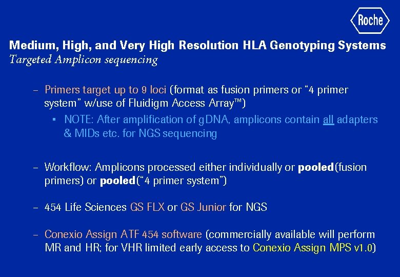 Medium, High, and Very High Resolution HLA Genotyping Systems Targeted Amplicon sequencing – Primers