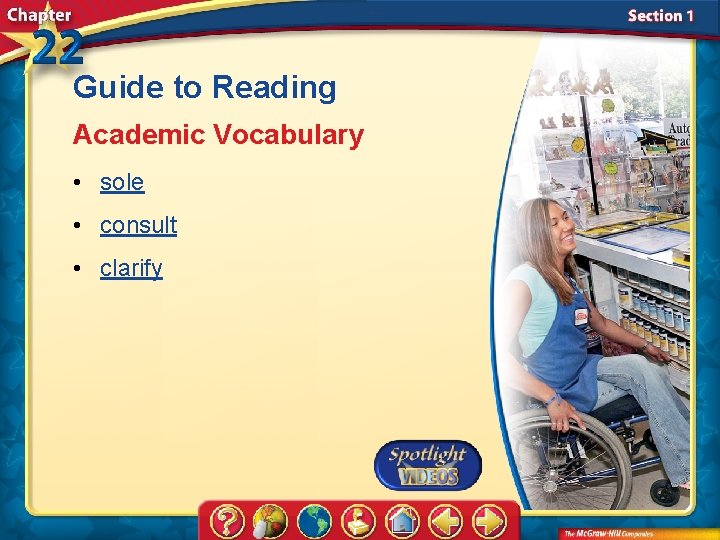 Guide to Reading Academic Vocabulary • sole • consult • clarify 